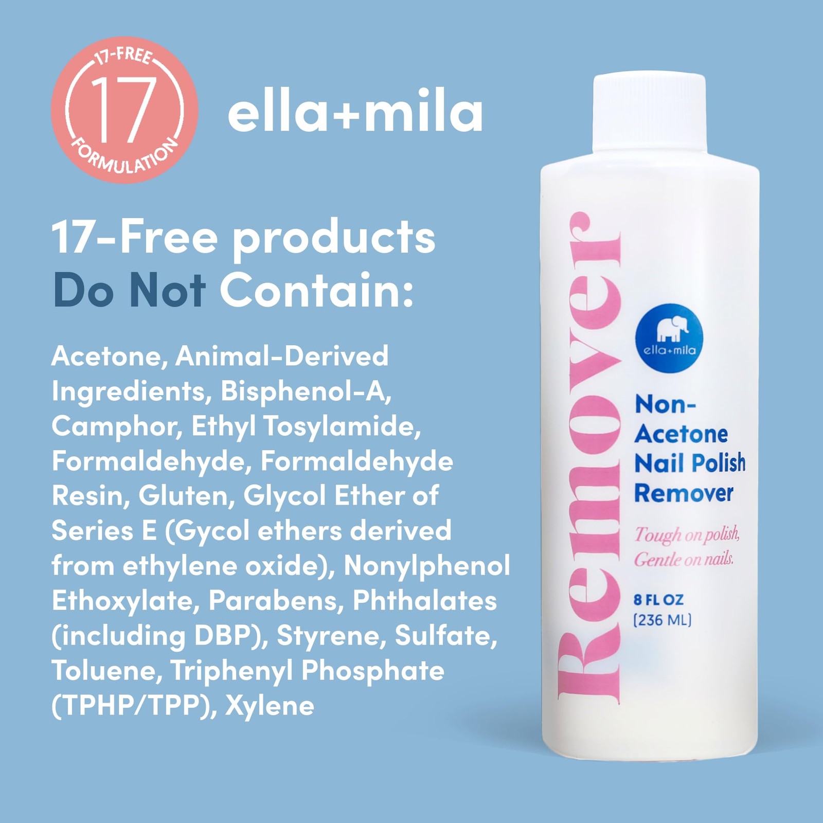 ella+mila Non-Acetone Nail Polish Remover – Gentle, 8 Fl Oz (Pack of 1)