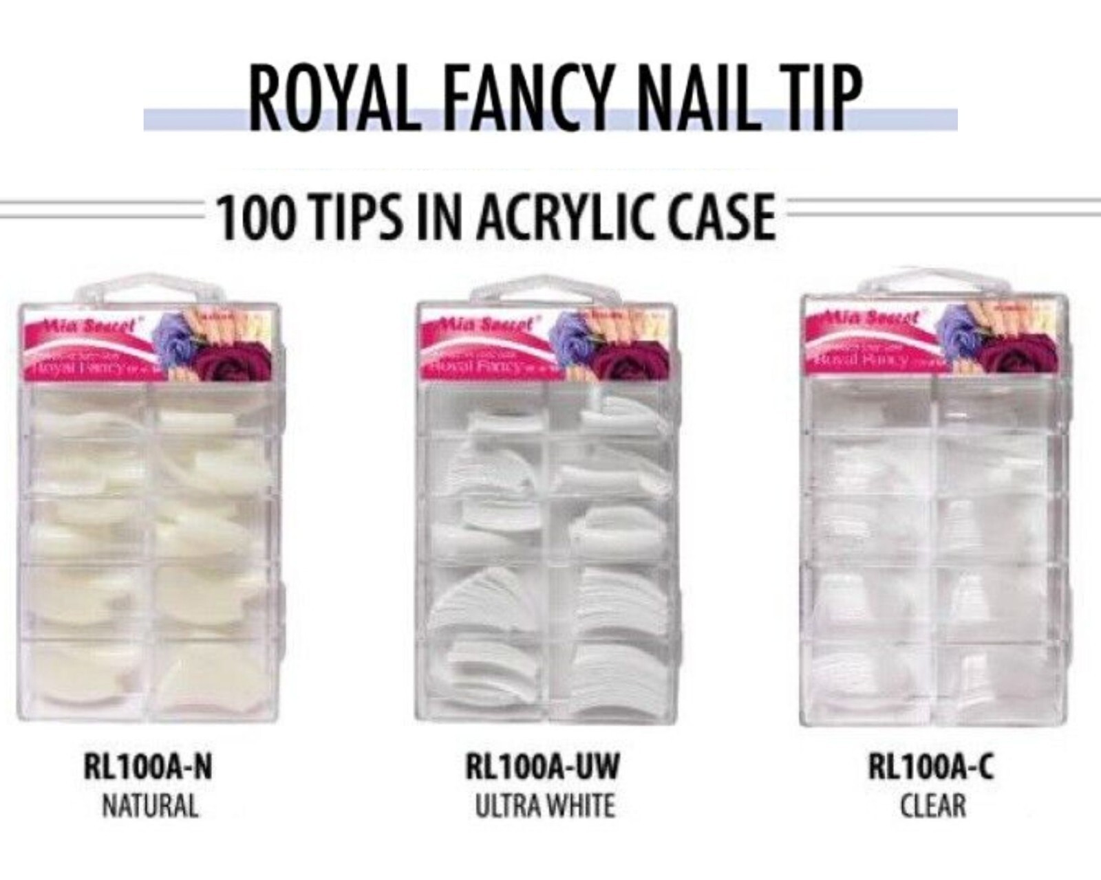 Mia Secret Royal Fancy (Ultra White, Natural, Clear 100 Nail Tips) 3pcs COMBO