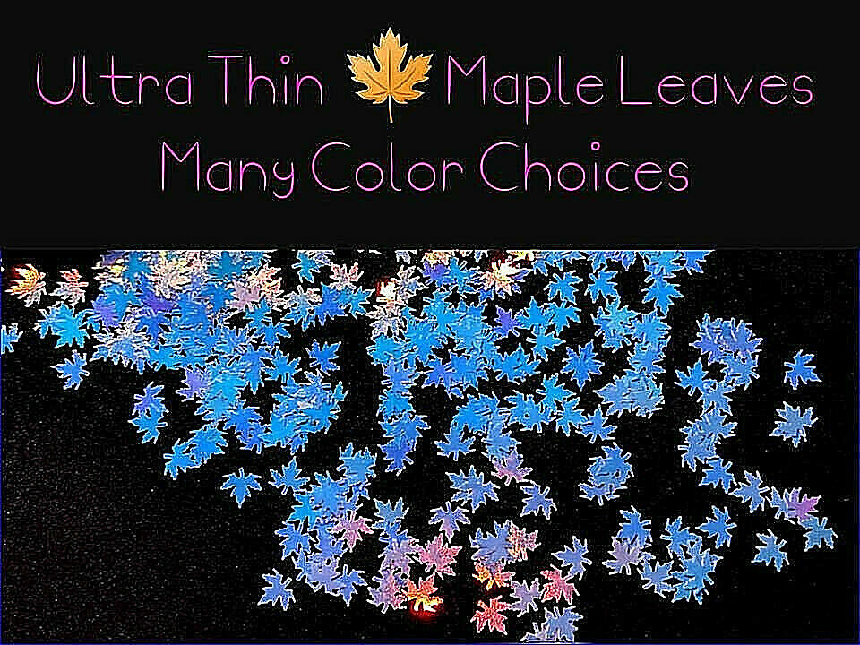 MAPLE LEAF🍁 ULTRA THIN~Shape~You Choose Color~Nail Art•Face•Festival•Crafts🍁