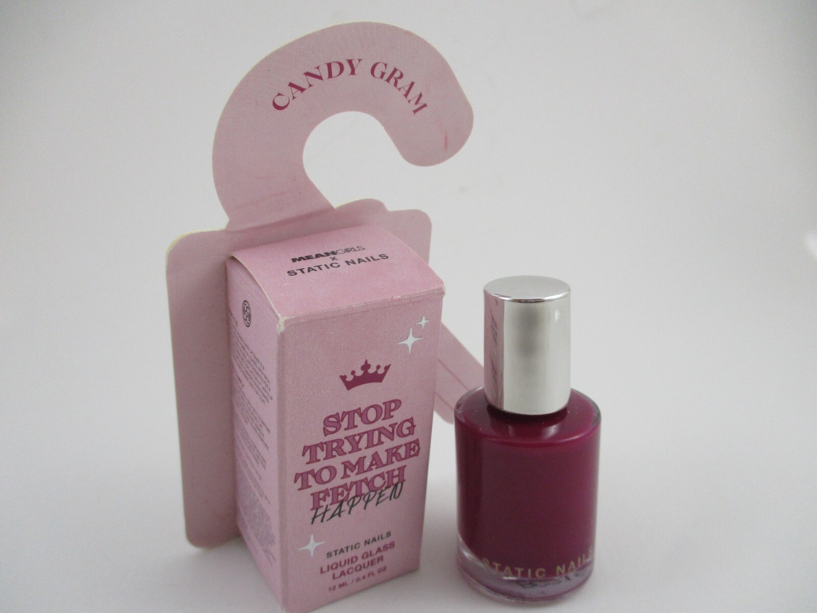 STATIC NAILS CANDY GRAM STOP TRYING TO MAKE FETCH HAPPEN *NEW IN BOX*