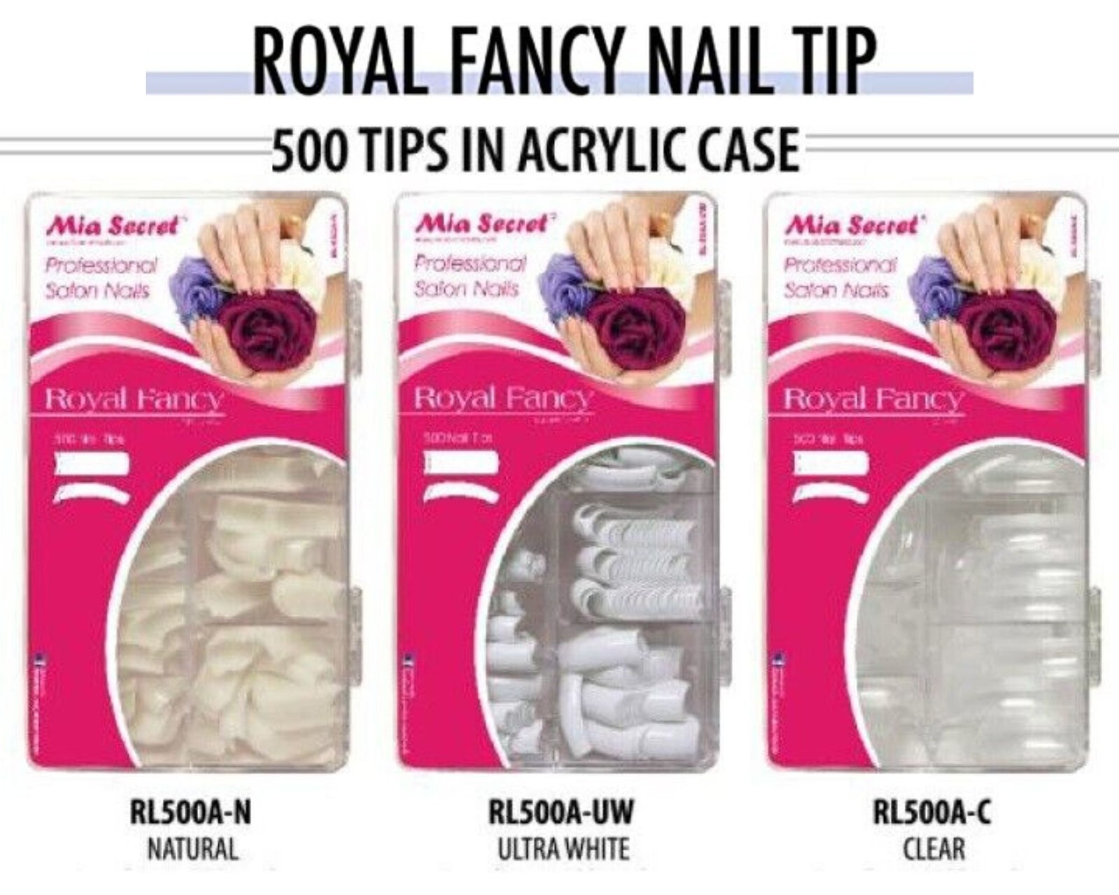 Mia Secret Nail Tips Royal Fancy – Natural + Ultra White + Clear ( 500 TIPS )