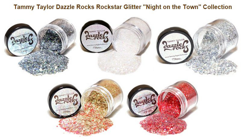 Tammy Taylor – Dazzle Rocks Rockstar Glitter 1oz- NIGHT ON THE TOWN -Pick Color