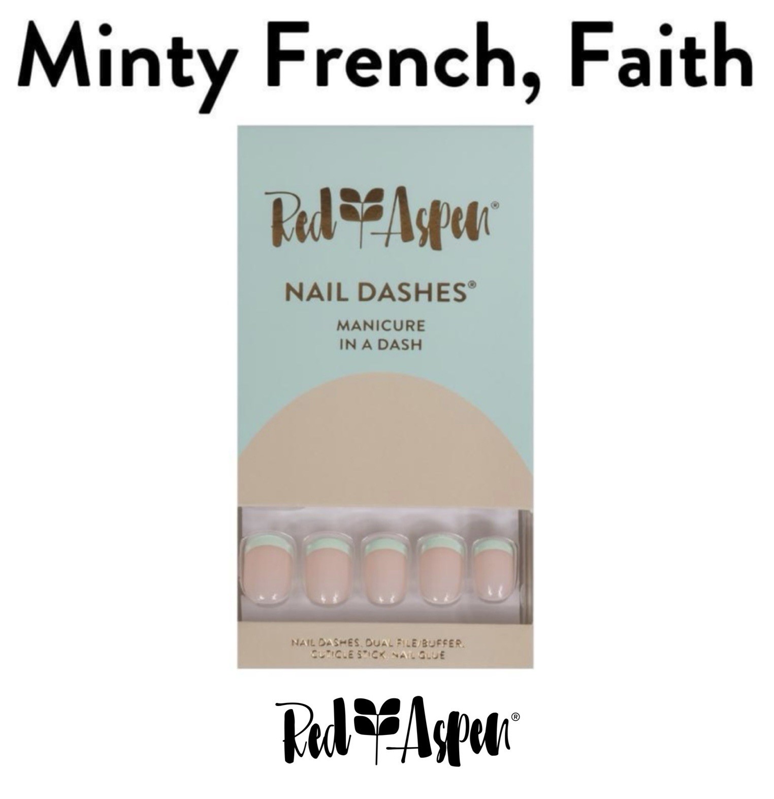 Red Aspen Nail Dashes , Short Square, Minty French, Faith B6n