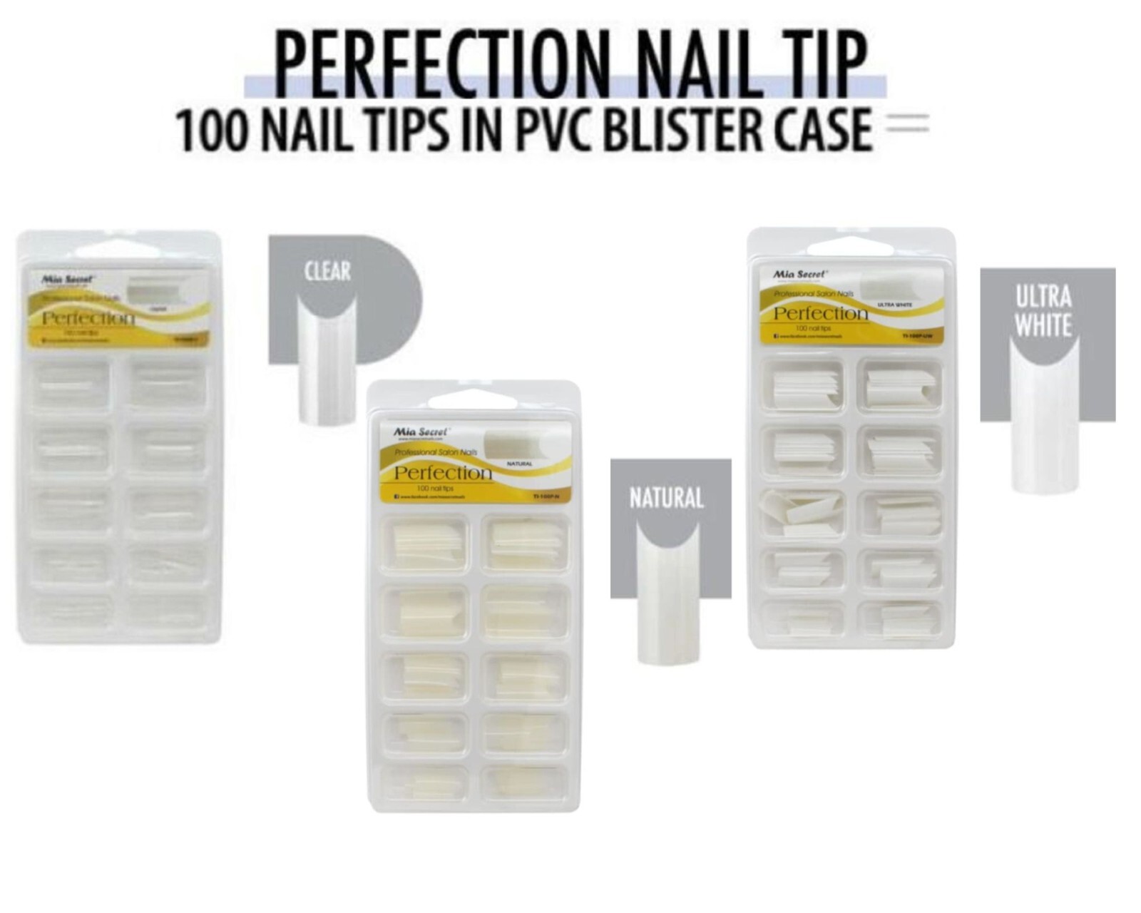 Mia Secret Perfection Tips (Clear, Ultra White, Natural) 100pcs PVC Blister Case